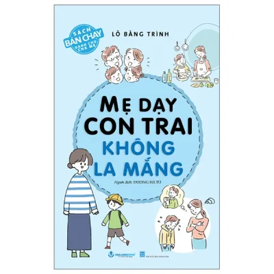 Mẹ Dạy Con Trai Không La Mắng (2025) - Lỗ Bằng Trình