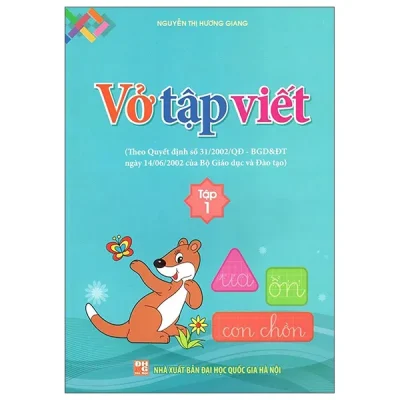 Vở Tập Viết - Tập 1 (2025) - Nguyễn Thị Hương Giang
