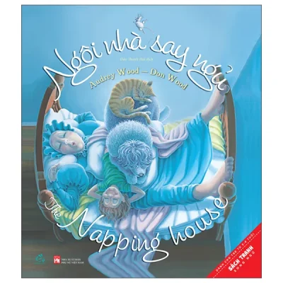 Ngôi Nhà Say Ngủ - The Napping House (2024) - Audrey Wood, Don Wood