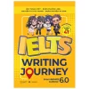 Ielts Writing Journey - From Basics To Band 6.0 (2024) - Bùi Thành Việt, Đoàn Phương Anh, Nguyễn Thị Thu Trang, Đoàn Nguyễn Hạ Đan