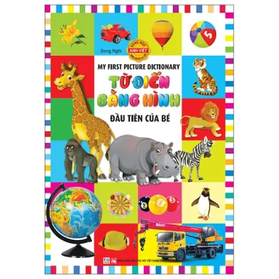 My First Picture Dictionary - Từ Điển Bằng Hình Đầu Tiên Của Bé (2026) - Song Nghi