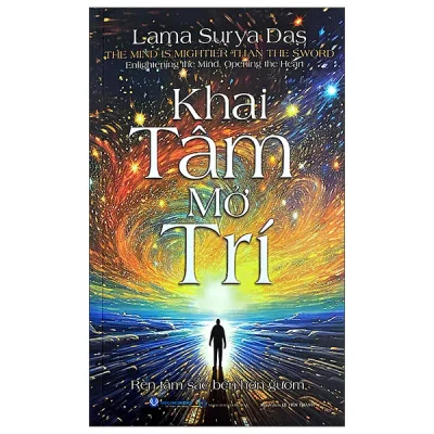 Khai Tâm Mở Trí - Rèn Tâm Sắc Bén Hơn Gươm (2026) - Lama Surya Das