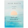 Minh Triết Từ Nỗi Bất An - The Wisdom Of Insecurity (2026) - Alan Watts