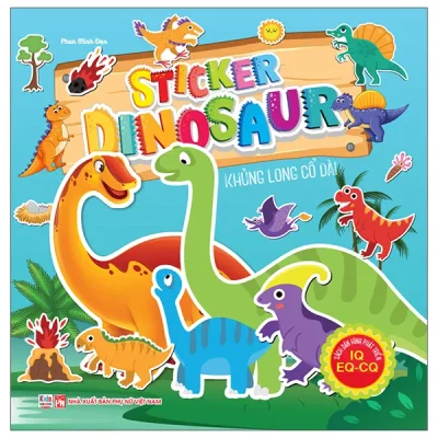 Sách Dán Hình Phát Triển IQ- EQ-CQ - Sticker Dinosaur - Khủng Long Cổ Dài (2026) - Pham Minh Đạo