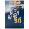 Ngân Hàng Số (2026) - Nguyễn Quang Lộc