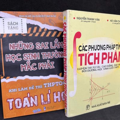 [Phiên Chợ Sách Cũ] Các Phương Pháp Tính Tích Phân, Mới 80% (ố vàng), 2000 - Nguyễn Thanh Vân & Hà Văn Chương H1604-SBM-1