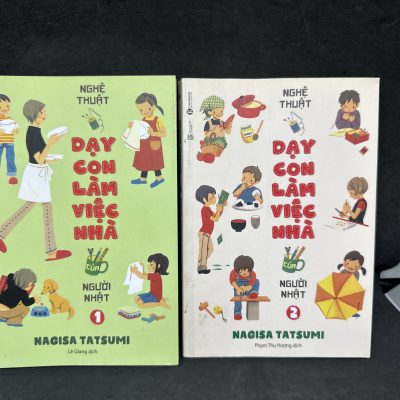 [Phiên Chợ Sách Cũ] Combo Nghệ Thuật Dạy Con Làm Việc Nhà Của Người Nhật (Tập 1 2), 2019 - Nagisa Tatsumi H1604-SBM-2