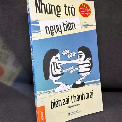 [Phiên Chợ Sách Cũ] Những Trò Ngụy Biện Biến Sai Thành Trái, 2014 - Alpha Books H1604-SBM-1