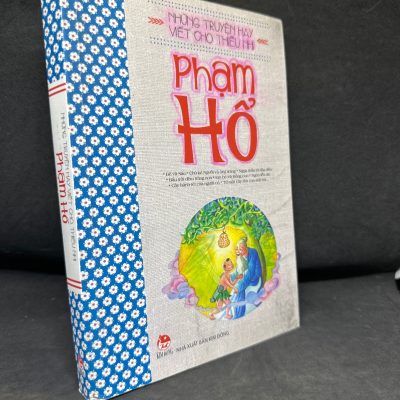 [Phiên Chợ Sách Cũ] Những Truyện Hay Viết Cho Thiếu Nhi - Phạm Hổ (Mới 80%, ố vàng), 2016 H1604-SBM-2
