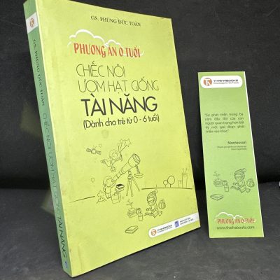 [Phiên Chợ Sách Cũ] Phương Án 0 Tuổi: Chiếc Nôi Ươm Hạt Giống Tài Năng, 2010 - Phùng Đức Toàn H1604-SBM-2