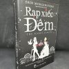 [Phiên Chợ Sách Cũ] Rạp Xiếc Đêm, Mới 80% (ố vàng), 2015 - Erin Morgenstern S1604-SBM