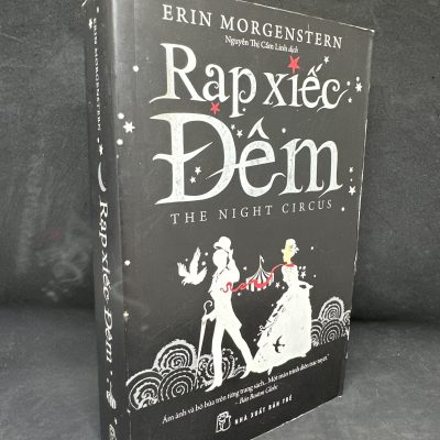 [Phiên Chợ Sách Cũ] Rạp Xiếc Đêm, Mới 80% (ố vàng), 2015 - Erin Morgenstern S1604-SBM