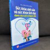 [Phiên Chợ Sách Cũ] Sức Khỏe Sinh Sản Và Sức Khỏe Tình Dục Dành Cho Tuổi Vị Thành Niên, 2012 - Đào Xuân Dũng S1604-SBM