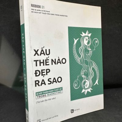 [Phiên Chợ Sách Cũ] Xấu Thế Nào Đẹp Ra Sao, 2021 - Rio Book H1604-SBM-1