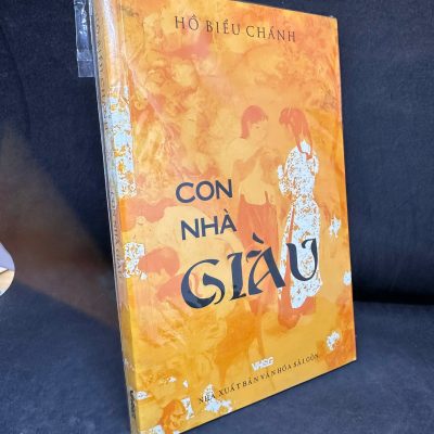 [Phiên Chợ Sách Cũ] Con Nhà Giàu – Hồ Biểu Chánh S0204-SBM