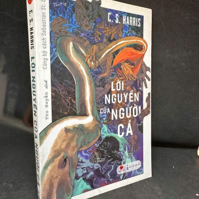 [Phiên Chợ Sách Cũ] Lời Nguyền Của Người Cá, 2018 – C. S. Harris S0204-SBM
