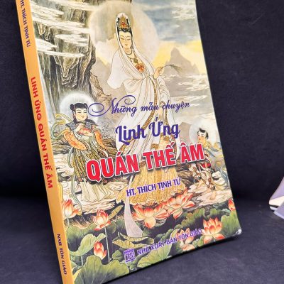 [Phiên Chợ Sách Cũ] Những Mẩu Chuyện Linh Ứng Quán Thế Âm, 2022 – Thích Tịnh Từ S0204-SBM