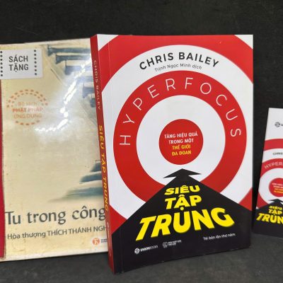 [Phiên Chợ Sách Cũ] Siêu Tập Trung, Mới 80% (sách có gạch chân) + Sách tặng, 2025 – Chris Bailey H1004-SBM