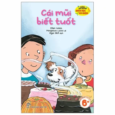 Những Câu Chuyện Khoa Học Vui Nhộn - Cái Mũi Biết Tuốt (2026) - Ellen Weiss, Margeaux Lucas