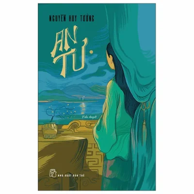 An Tư (2026) - Nguyễn Huy Tưởng