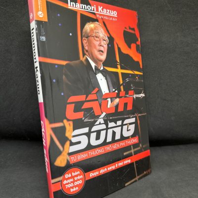 [Phiên Chợ Sách Cũ] Cách Sống, 2019 - Inamori Kazuo H1604-SBM-3