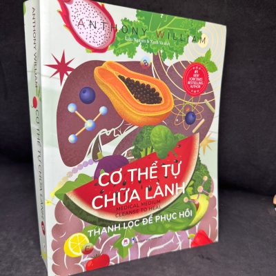 [Phiên Chợ Sách Cũ] Cơ Thể Tự Chữa Lành: Thanh Lọc Để Phục Hồi - Tập 6, 2022 - Anthony William H1604-SBM-4