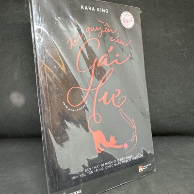 [Phiên Chợ Sách Cũ] Đặc Quyền Của Gái Hư - Kara King S1905-SBM