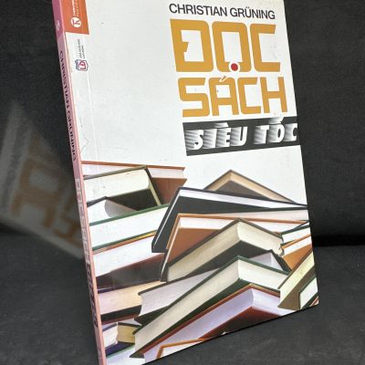 [Phiên Chợ Sách Cũ] Đọc Sách Siêu Tốc, 2015 - Christian Grüning H1604-SBM-4
