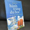 [Phiên Chợ Sách Cũ] Hành Trang Du Học, Mới 70% (ố vàng), 2015 - Chu Đình Tới H1604-SBM-3