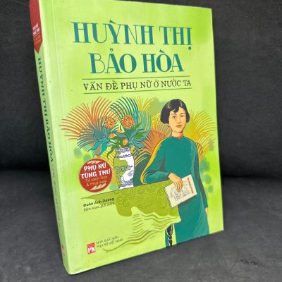 [Phiên Chợ Sách Cũ] Huỳnh Thị Bảo Hòa: Vấn Đề Phụ Nữ Ở Nước Ta, 2023 H1604-SBM-4