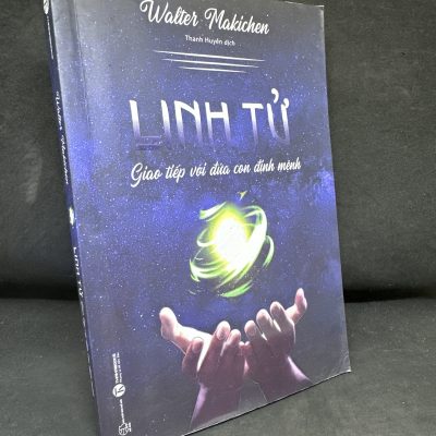 [Phiên Chợ Sách Cũ] Linh Tử - Giao tiếp với đứa con định mệnh, 2022 - Walter Makichen H1604-SBM-3