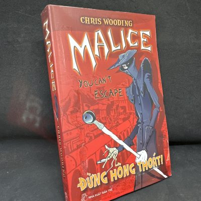 [Phiên Chợ Sách Cũ] Malice - Đừng Hòng Thoát!, 2009 - Chris Wooding S1905-SBM