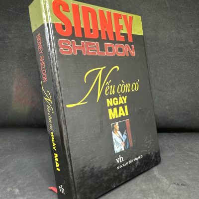 [Phiên Chợ Sách Cũ] Nếu Còn Có Ngày Mai, 2006 - Sidney Sheldon S1905-SBM