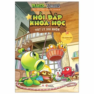 Trái Cây Đại Chiến Zombie - Hỏi Đáp Khoa Học - Vật Lý Vui Nhộn (2026) - Tiếu Giang Nam