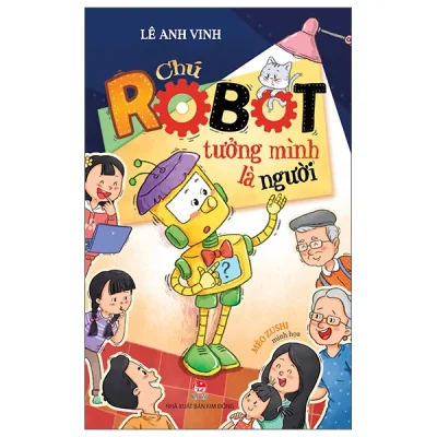 Chú Robot Tưởng Mình Là Người (2026) - Lê Anh Vinh, Mèo Zushi