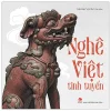 Nghê Việt Tinh Tuyển (2026) - Trần Hậu Yên Thế