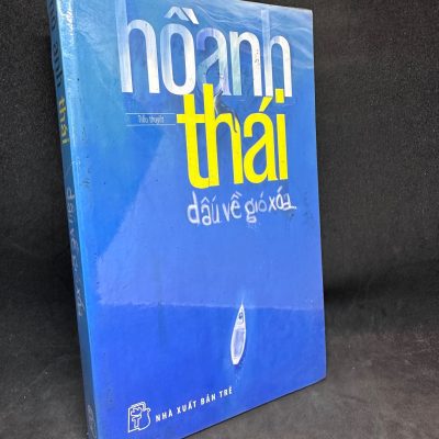 Dấu về gió xóa - Hồ Anh Thái, mới 100% (nguyên seal) SBM0201