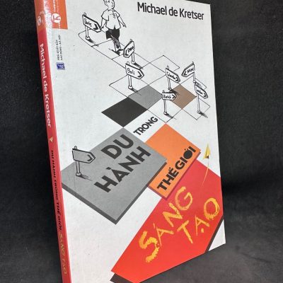 Du hành trong thế giới sáng tạo, Michael de Krester. Mới 90% SBM0609
