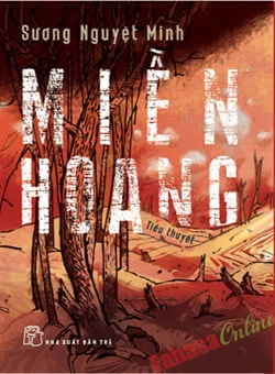 Miền Hoang (2014) - Sương Nguyệt Minh