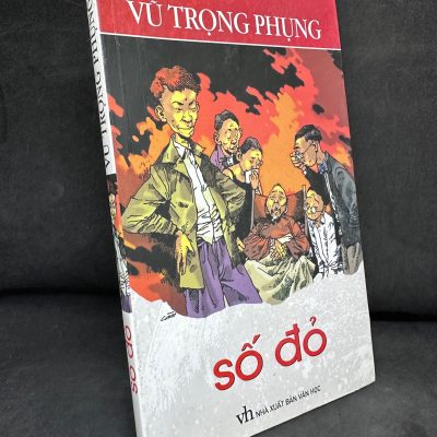 [Phiên Chợ Sách Cũ] Số Đỏ - Vũ Trọng Phụng 2204, 2008 SBM