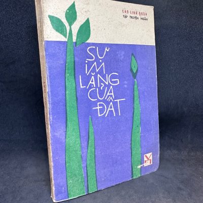 Sự im lặng của đất (1986) Cao Linh Quân, Mới 70% (ố vàng) SBM1311